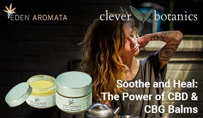 Soothe and Heal: The Power of CBD and CBG Balms