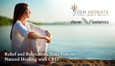 Relief and Relaxation: Your Path to Natural Healing with CBD